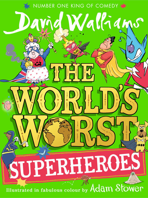 Title details for The World's Worst Superheroes by David Walliams - Wait list
